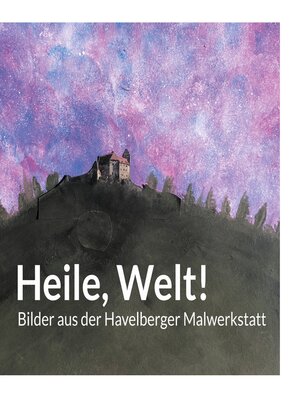 cover image of Heile, Welt!